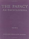 The Papacy: An Encyclopedia
