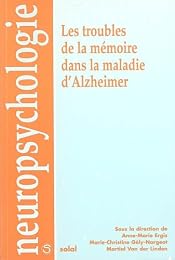 Troubles de la mémoire dans la maladie d'Alzheimer