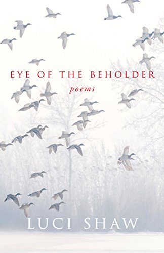 Eye of the Beholder (Paraclete Poetry) by Luci Shaw