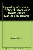 Image de 002: Upgrading Wastewater Treatment Plants, Volume II (Water Quality Management Library)