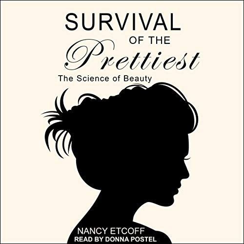 [D.o.w.n.l.o.a.d] Survival of the Prettiest: The Science of Beauty [W.O.R.D]