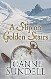 A Slip on Golden Stairs: Wanted: Dead or Alive