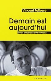 Demain est aujourd'hui