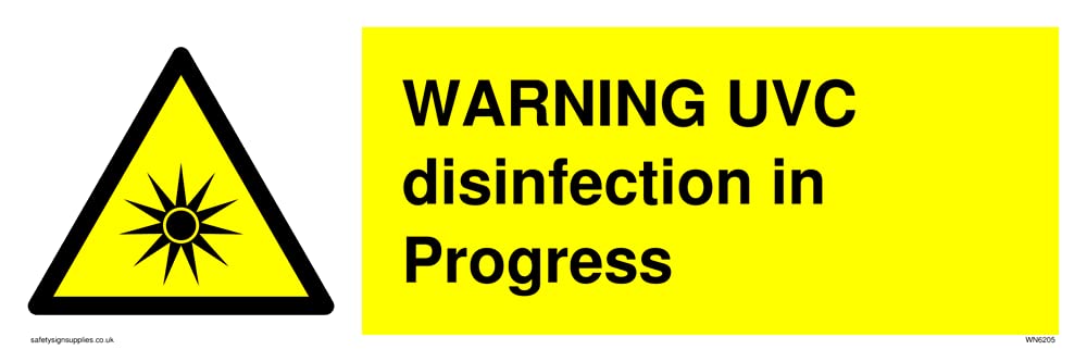 WARNING UVC dinfection in progress Sign - 300x100mm - L31