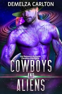 Livro Cowboys and Aliens: Um Romance de Ficção Científica Alienígena (Colônia: Feriados)
