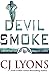 DEVIL SMOKE: a Beacon Falls novel featuring Lucy Guardino (Beacon Falls Mysteries Book 2)