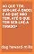 Livro Ao Que Tem, Ser-Lhe-Á Dado E Ao Que Não Tem, Até O Que Tem Ser-Lhe-Á Tirado