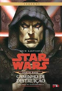 Livro Star Wars. Darth Bane. Caminho de Destruição
