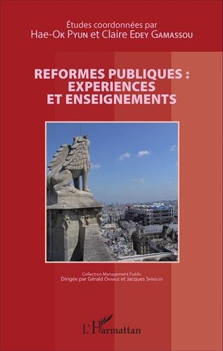 Réformes publiques, expériences et enseignements