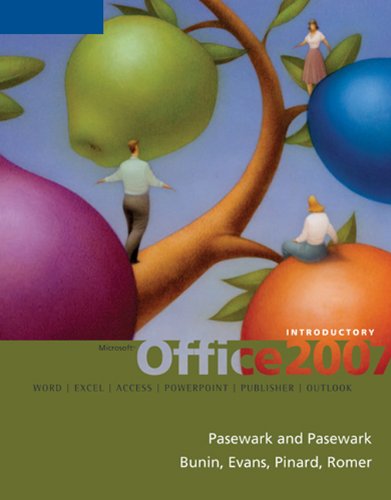 Microsoft Office 2007: Introductory Course (Origins Series)