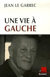 Une  vie à gauche