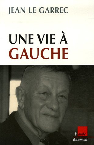 Une  vie à gauche