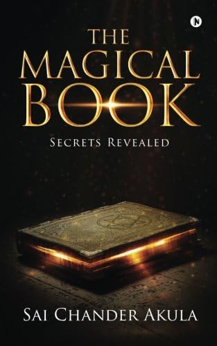 The Magical Book : Secrets Revealed