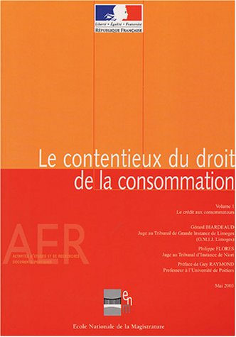 Le  contentieux du droit de la consommation