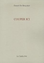 Couper ici