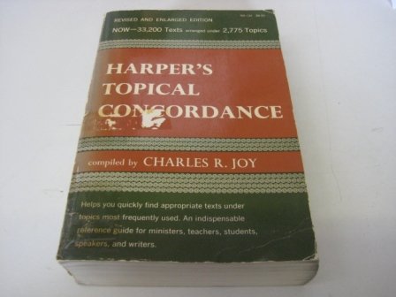 Harper's Topical Concordance of the Bible Harper's Topical Concordance of the Bible