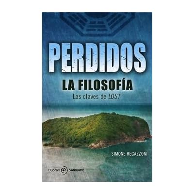 Perdidos,La Filosofia 4ヲed (Perímetro (Duomo)) Perdidos,La Filosofia 4ヲed (Perímetro (Duomo))