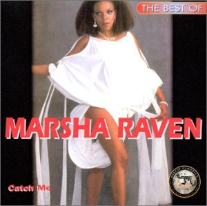 Marsha Raven - Best Of Catch Me - Zortam Music