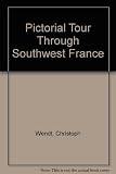 Image de Pictorial Tour Through Southwest-France