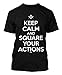 Keep Calm And Square Your Actions - Freemason Men's T-shirt Tee