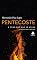 Livro Pentecostes: O fogo que não se apaga
