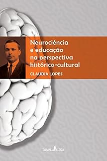 Livro Neurociência e educação na perspectiva histórico-cultural