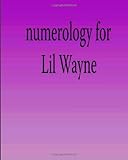Image de Numerology for Lil Wayne