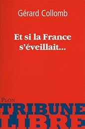 Et si la France s'éveillait