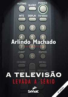 Livro A televisão levada a sério