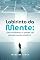 Livro Labirinto da Mente : Desvendando o Poder do Pensamento Positivo Comprovado com Fundamentos Bíblicos e Científicos