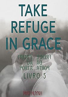 Livro Take Refuge In Grace (Livro 5) - Frente Da Porta