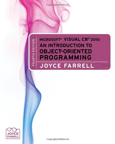 Microsoft Visual C# 2010: An Introduction to Object-Oriented Programming, Books Central