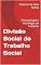 Livro Divisão Social do Trabalho Social: Antropologia e Sociologia do trabalho