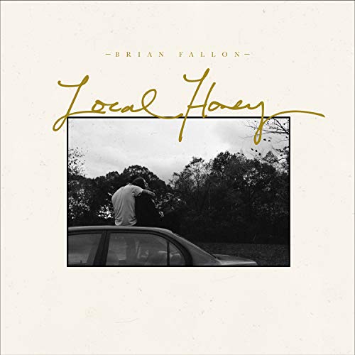 Album Art for Local Honey by Brian Fallon