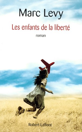  Les  enfants de la liberté