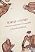 Travels with Tooy: History, Memory, and the African American Imagination by 