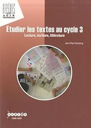 Étudier les textes au cycle 3