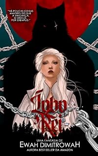 Livro Lobo Rei (Lua Vermelha Livro 1)