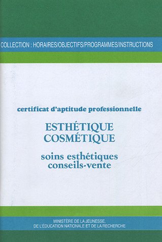 Certificat d'aptitude professionnelle, Esthétique, cosmétique