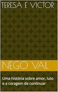 Livro Teresa e Victor: Uma história sobre amor, luto e a coragem de continuar