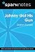 Johnny Got His Gun (SparkNotes Literature Guide) (SparkNotes Literature Guide Series) by 