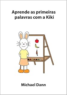 Livro Aprende as primeiras palavras com a Kiki (Aprende com a Kiki Livro 5)