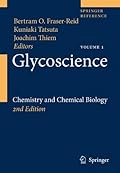 Glycoscience: Chemistry and Chemical Biology