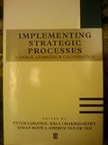 Implementing Strategic Processes : Learning, Adaptation, and Innovation, , 0631185658