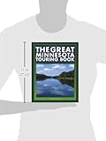 Front cover for the book The Great Minnesota Touring Book: 30 Spectacular Auto Trips (Trails Books Guide) by Thomas Huhti