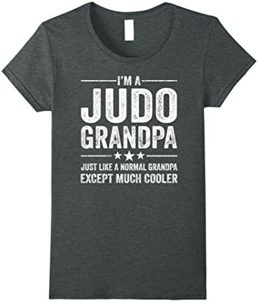 Womens Judo Grandpa Just Like A Normal Grandpa Funny Shirt Large Dark Heather