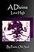 A Divine Love High by Poetic Old Soul