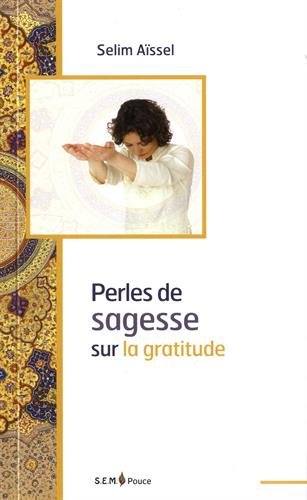 Perles de sagesse sur la gratitude