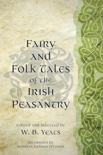 Amazon.com: Irish Fairy Tales and Folklore: 9781949846447: Yeats