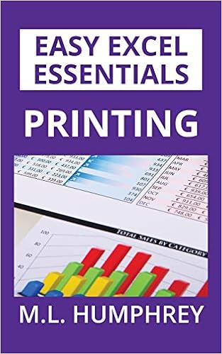 Printing: 6 (Easy Excel Essentials)